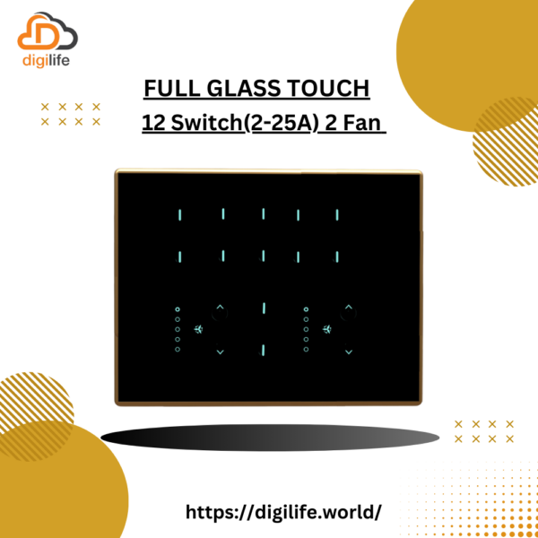 [FGT-12M] Full Glass Touch 12 Switch (2-25A) 2 Fan