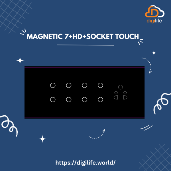 Magnetic 7+HD+Socket Touch (6701S)