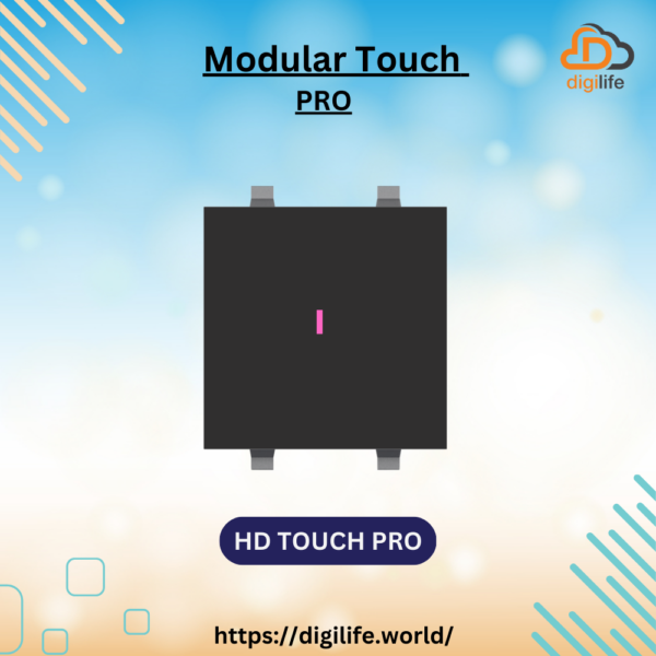 [Modular Touch] HD Touch-Pro