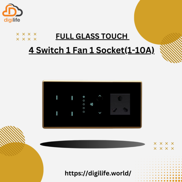 [FGT-6M] Full Glass Touch 4 Switch 1 Fan 1 Socket (1-10A)