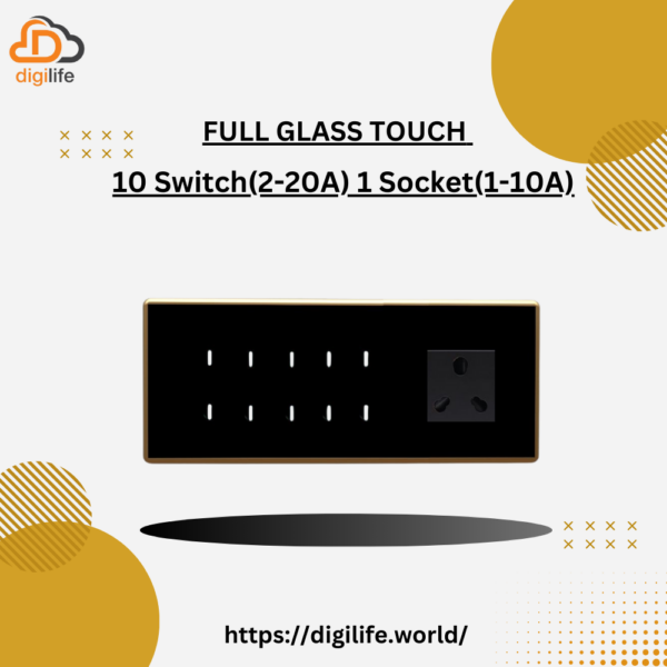 [FGT-8M] Full Glass Touch 10 Switch (2-20A) 1 Socket (1-10A)