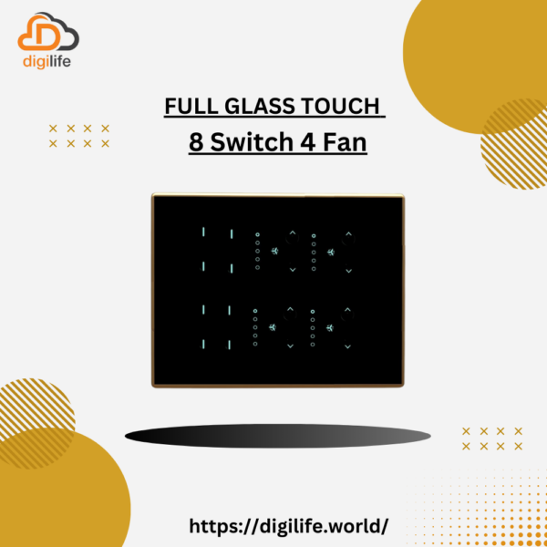 [FGT-12M] Full Glass Touch 8 Switch 4 Fan