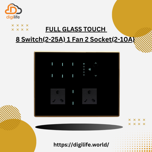 [FGT-12M] Full Glass Touch 8 Switch (2-25A) 1 Fan 2 Socket (2-10A)