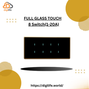 [FGT-4M] Full Glass Touch 8 Switch (1-20A)