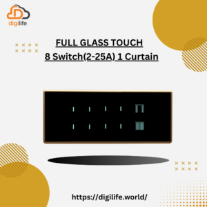 [FGT-6M] Full Glass Touch 8 Switch (2-25A) 1 Curtain